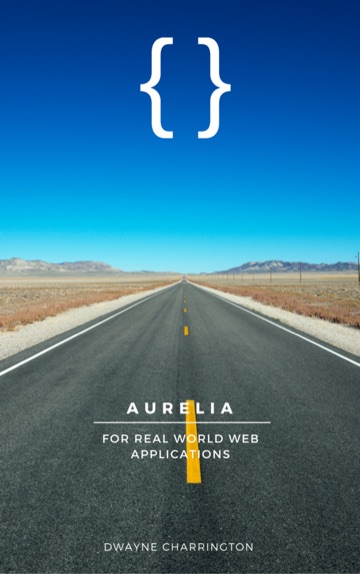 Aurelia For Real World Web Applications cover